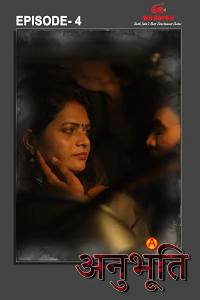 Download [18+] Anubhoothi (2025) S01 {Episode 4 Added} Hindi IBAMovies WEB Series 720p WEB-DL