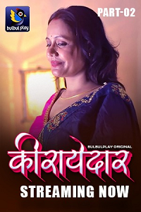Download [18+] Kiraayedaar (2025) S01 [Episode 3 To 4] Hindi BulbulPlay WEB Series 720p | 1080p WEB-DL