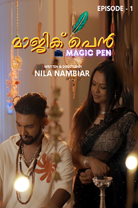 Download [18+] Magic Pen (2025) S01 {Episode 1 Added} Hindi NMX WEB Series 720p WEB-DL