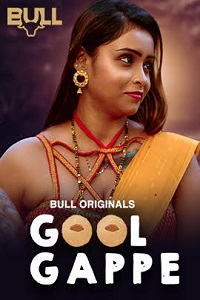 Download [18+] Gool Gappe (2025) S01 [Episode 1 To 2] Hindi BullApp WEB Series 720p | 1080p WEB-DL