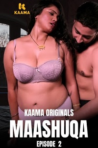 Download [18+] Maashuqa (2026) S01 {Episode 1 Added} Hindi Kaama WEB Series 720p WEB-DL