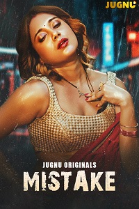 Download [18+] Mistake (2026) S01 [Episode 1 To 2] Hindi Jugnu WEB Series 720p | 1080p WEB-DL