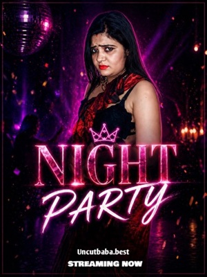 Night Party (2026) Hindi Short Film 720p HDRip [200MB] | Free Download