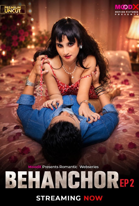 Behenchor (2026) S01E02 Hindi MoodX Web Series 720p WEB-DL [220MB] | Free Download