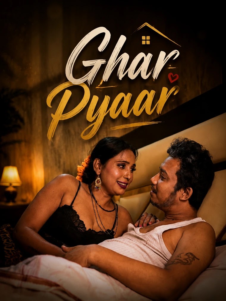 Ghar Pyaar (2026) Hindi Short Film 720p HDRip [150MB] | Free Download