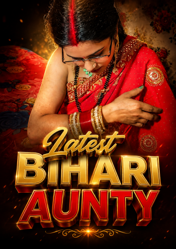 Latest Bihari Aunty (2026) Hindi Short Film 720p HDRip [220MB] | Free Download